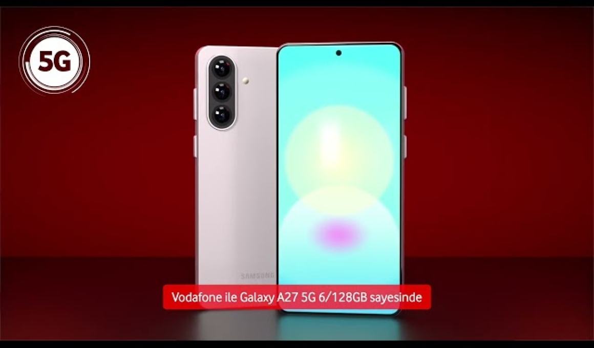 Vodafone FLEX’le Galaxy A27 5G Avantajı!