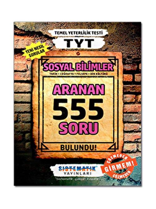 TYT Sosyal bilimler Aranan 555 Soru Bankası Sistematik Yayınları
