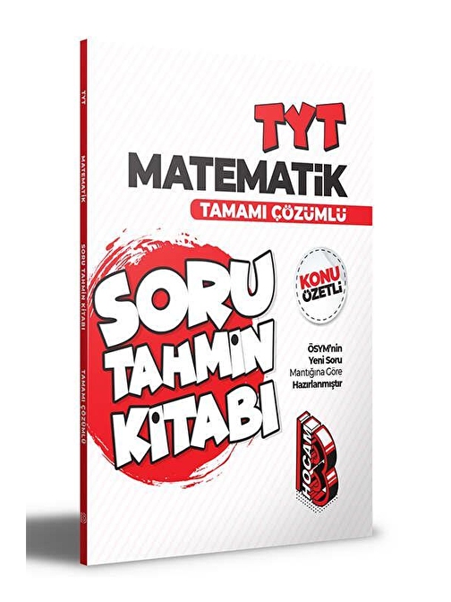 Tyt Matematik Konu Özetli Ve Tamamı Çözümlü Soru Tahmin Kitabı Benim Hocam Yayınları