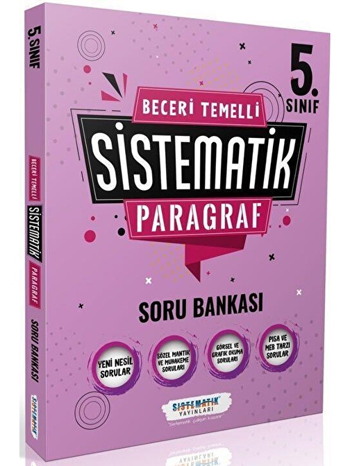 5. Sınıf Beceri Temelli SİSTEMATİK Paragraf Soru Bankası Sistematik Yayınları