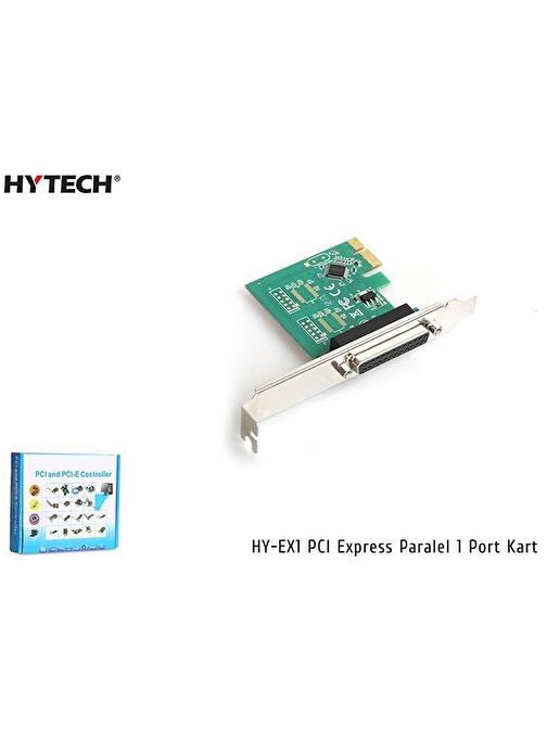 Hytech HY-EX1 Pcı Express Paralel 1 Port Kart