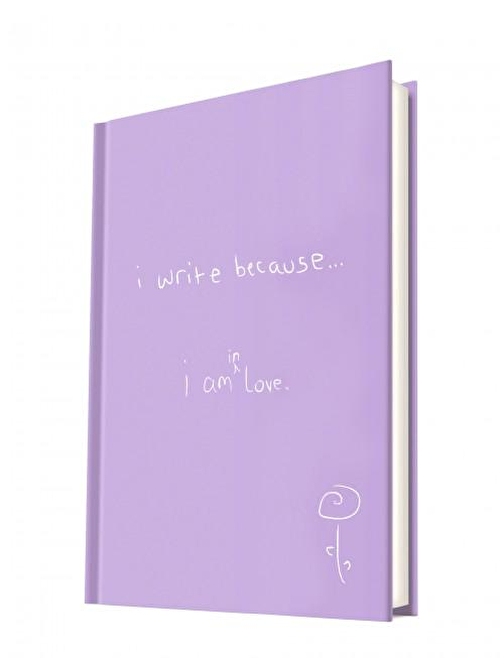 Deffter I Write Because I M İn Love 96 Yaprak Çizgili Sert Kapak Defter