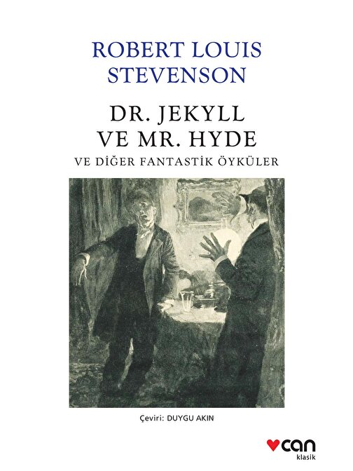 Dr. Jekyll ve Mr. Hyde ve Diğer Fantastik Öyküler