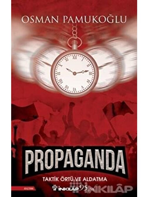 İnkılap Kitabevi Propaganda,Taktik Örtü Ve Aldatma - Osman Pamukoğlu