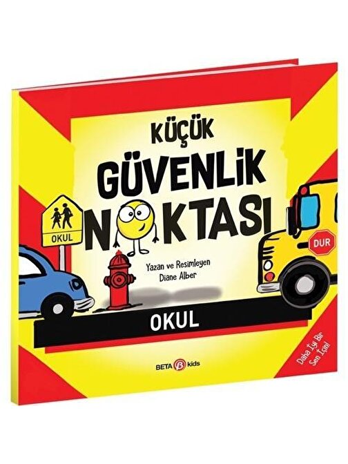 Beta Yayınevi Kids Küçük Güvenlik Noktası Okul Ktp