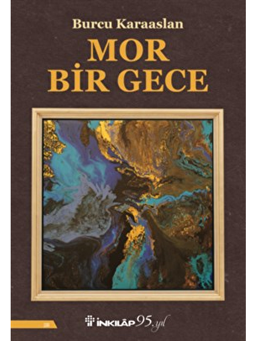 İnkılap Kitabevi Mor Bir Gece - Burcu Karaaslan