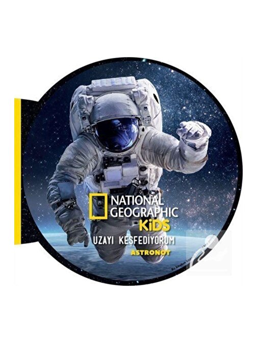 Beta Kids National Geographic Kids - Uzayı Keşfediyorum - Astronot - Ktp