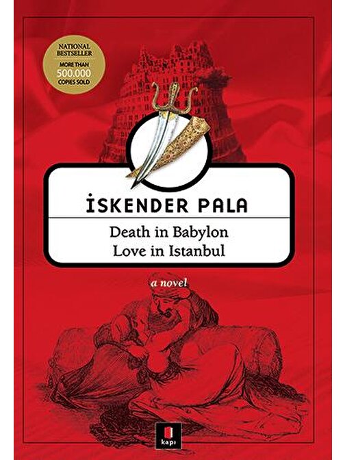 Kapı Yayınları Death in Babylon Love in Istanbul - İskender Pala