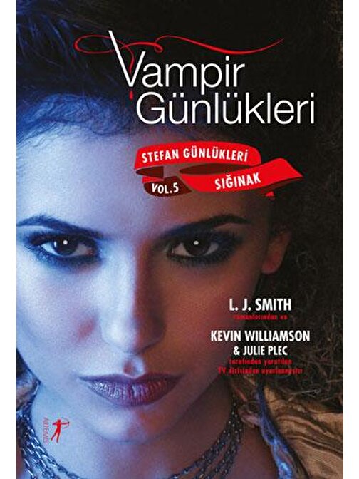 Vampir Günlükleri - Stefan Günlükleri Vol. 5 Sığınak