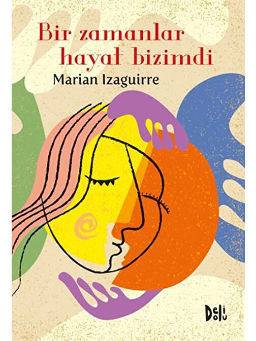 Bir Zamanlar Hayat Bizimdi - Marian Izaguirre