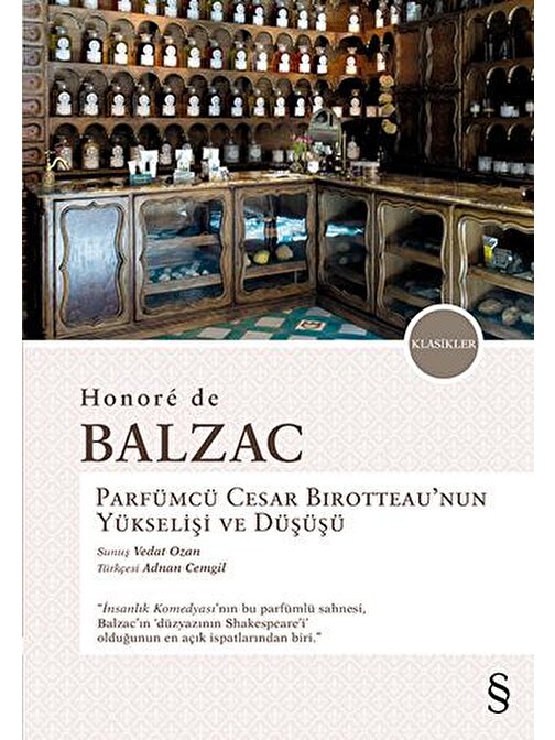 Everest Yayınlarıınları Parfümcü Cesar Birotteau'nun Yükselişi ve Düşüşü - Honore De Balzac
