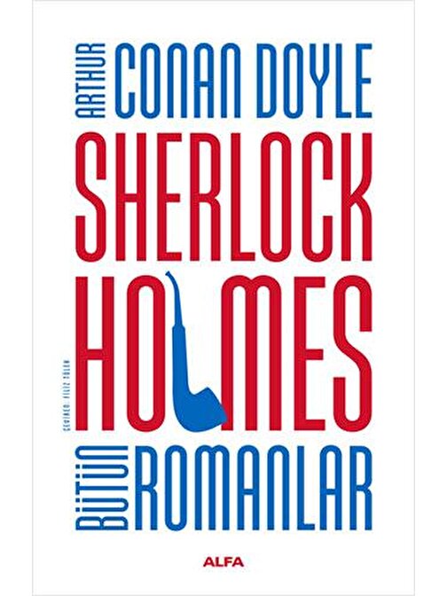 Sherlock Holmes - Bütün Romanlar Ciltli