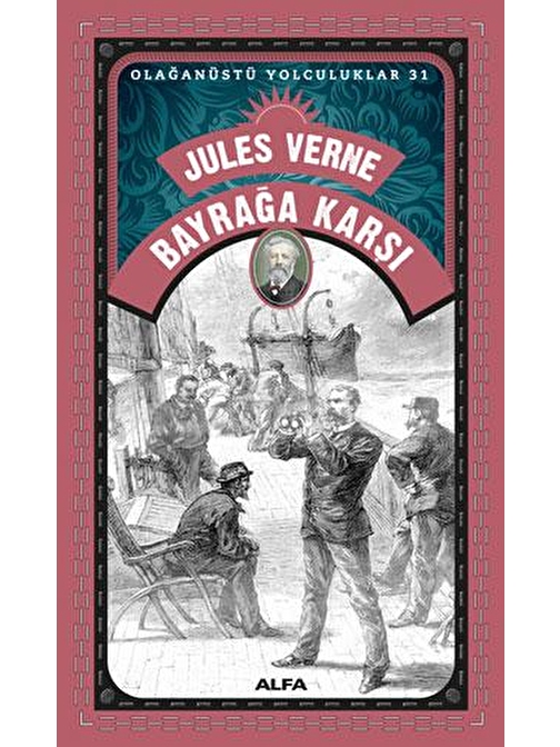 Bayrağa Karşı Jules Verne