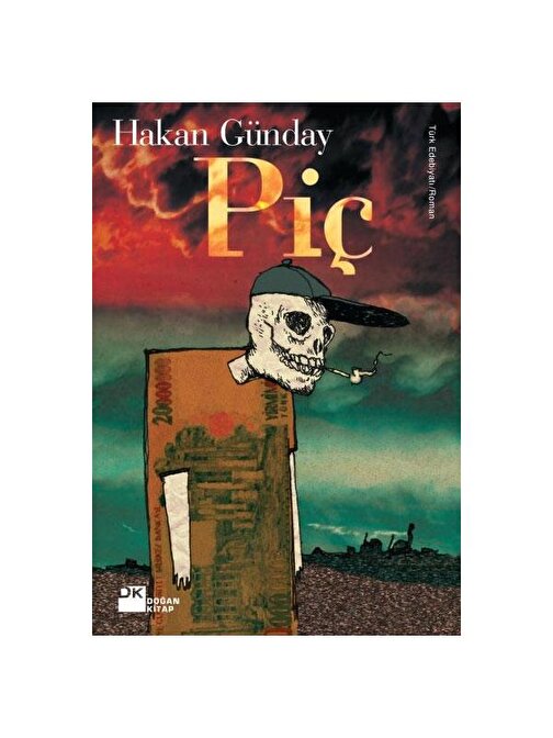 Doğan Kitap Piç Hakan Günday Doğan Kitap