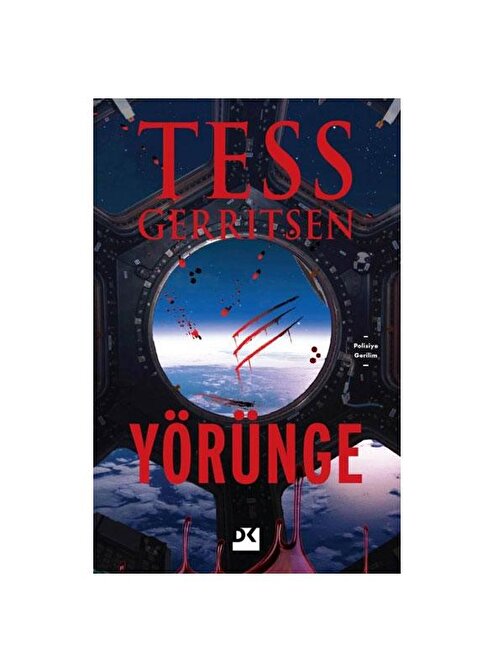 Doğan Kitap Yörünge - Tess Gerritsen