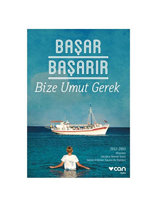 Can Yayınları Bize Umut Gerek Başar Başarır