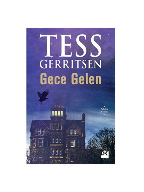 Doğan Kitap Gece Gelen - Tess Gerritsen
