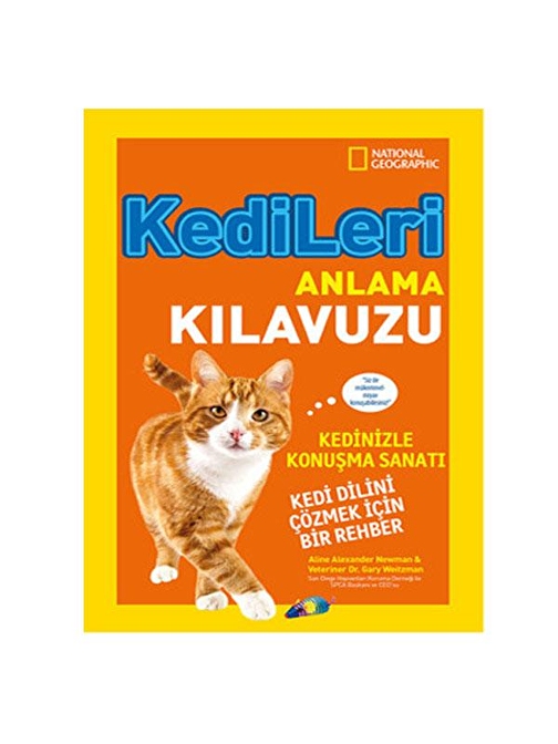 National Geographic Kids Kedileri Anlama Kılavuzu - Gary Weitzman