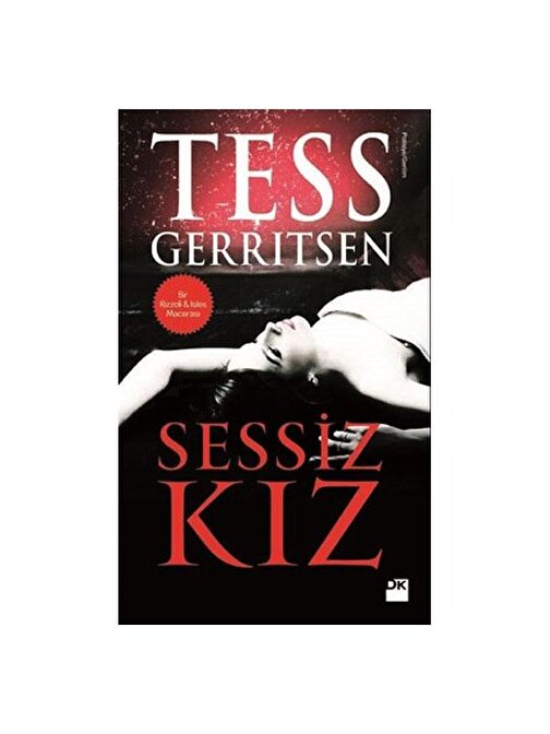 Doğan Kitap Sessiz Kız - Tess Gerritsen
