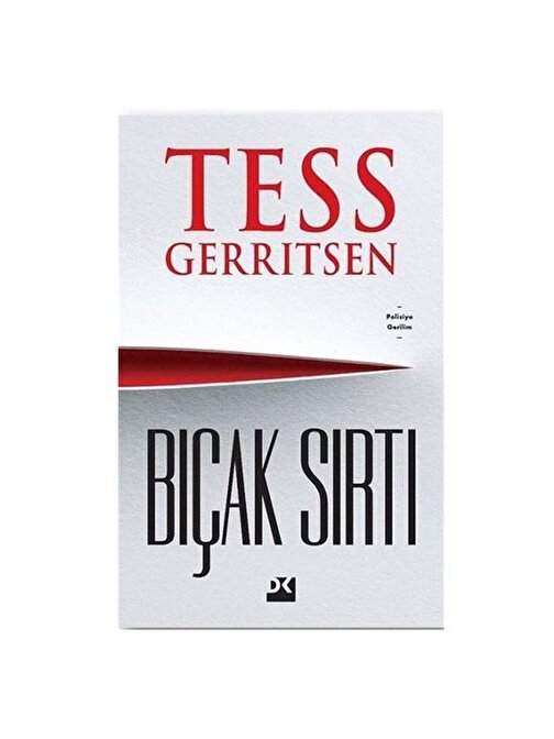 Doğan Kitap Bıçak Sırtı - Tess Gerritsen