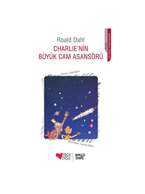 Can Yayınları Charlienin Büyük Cam Asansörü - Roald Dahl