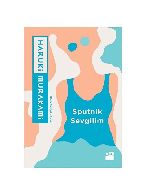 Doğan Kitap Sputnik Sevgilim - Haruki Murakami