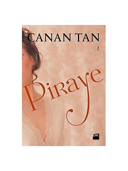 Doğan Kitap Piraye - Canan Tan