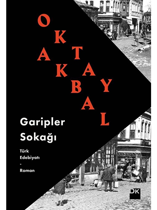 Doğan Kitap Garipler Sokağı - Oktay Akbal