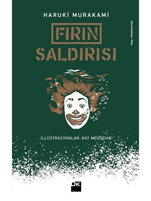 Doğan Kitap Fırın Saldırısı - Haruki Murakami