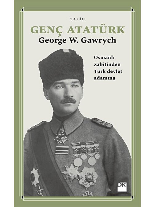 Doğan Yayınları Genç Atatürk - George Gawrych