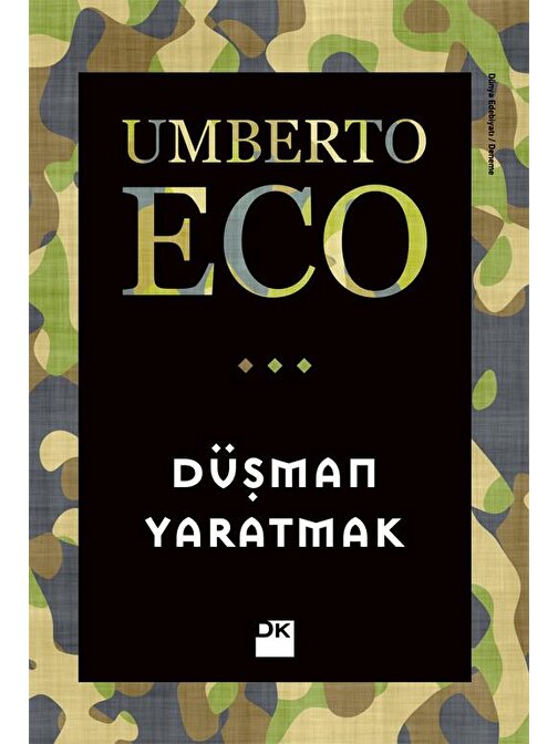 Doğan Yayınları Düşman Yaratmak - Umberto Eco