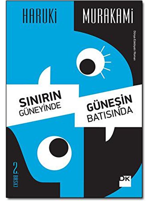 Doğan Kitap Sınırın Güneyinde Güneşin Batısında - Haruki Murakami