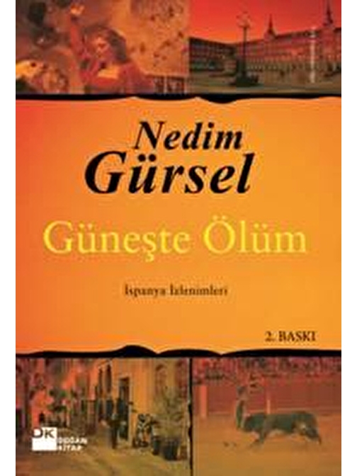 Doğan Kitap Güneşte Ölüm - Nedim Gürsel