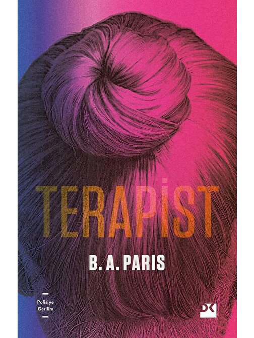Doğan Kitap Terapist - B. A. Paris