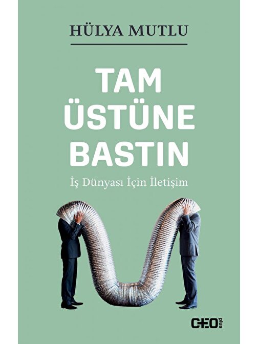 Doğan Yayınları Tam Üstüne Bastın - Hülya Mutlu