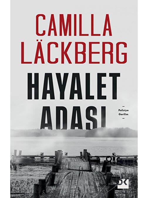 Doğan Kitap Hayalet Adası - Camilla Läckberg