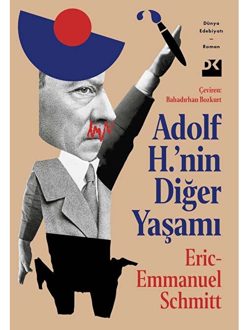 Doğan Kitap Adolf H.'nin Diğer Yaşamı - Eric Emmanuel Schmitt