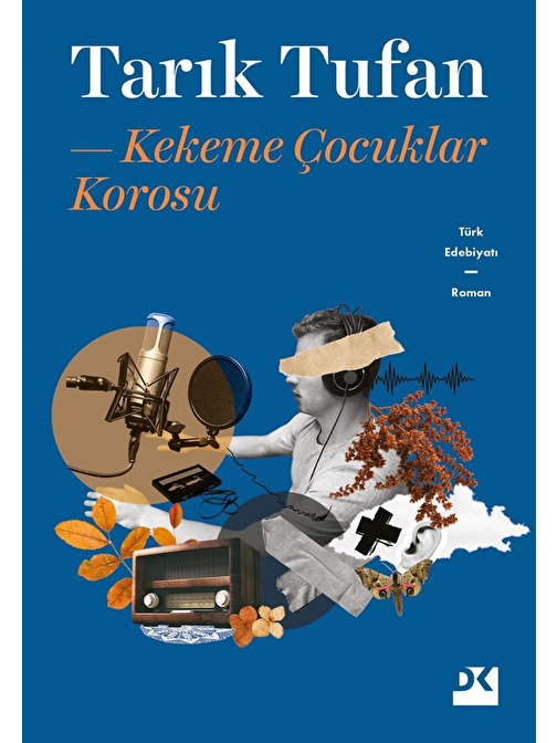 Doğan Kitap Kekeme Çocuklar Korosu - Tarık Tufan