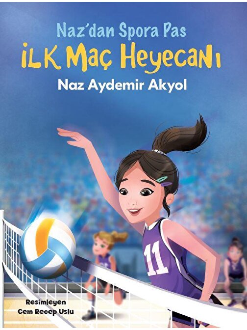 Doğan Kitap Nazdan Spor'a Pas 2 İlk Maç Heyecani - Naz Aydemir Akyol