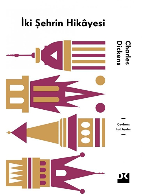 Doğan Kitap İki Şehrin Hikayesi - Charles Dickens