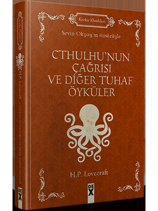 Dex Yayınları Cthulhu'nun Çağrısı ve Diğer Tuhaf Öyküler - H. P. Lovecraft