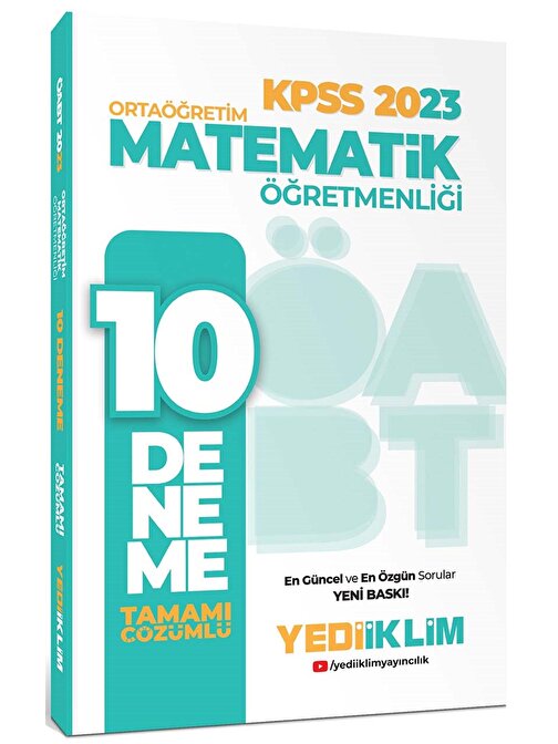 Yediiklim Yayınları Yediiklim Yayınları 2023 ÖABT Ortaöğretim Matematik Öğretmenliği Tamamı Çözümlü 10 Deneme