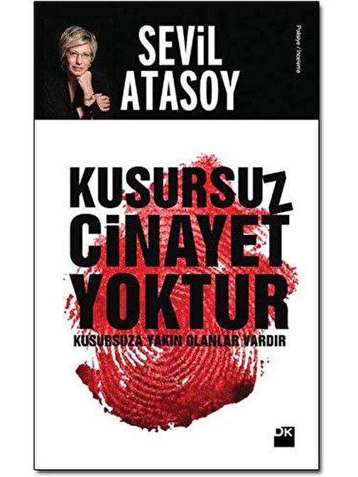 Doğan Yayınları Kusursuz Cinayet Yoktur - Sevil Atasoy