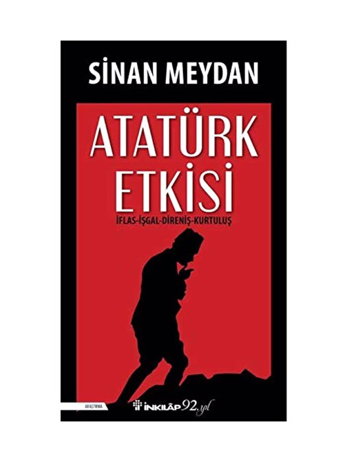 İnkılap Kitabevi Atatürk Etkisi (Y) - Sinan Meydan