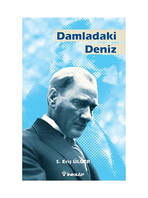 İnkılap Kitabevi Damladaki Deniz - Eriş Ülger