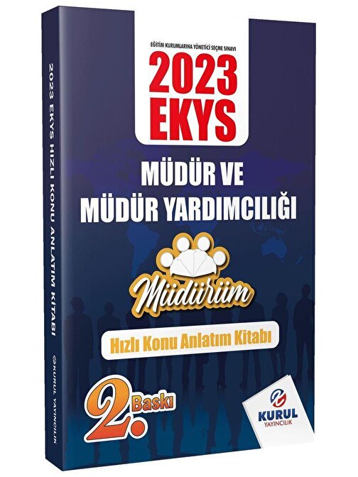 Kurul Yayıncılık 2023 EKYS Müdürüm Serisi Müdür ve Müdür Yardımcılığı Hızlı Konu Anlatım Kitabı Kurul Yayıncılık