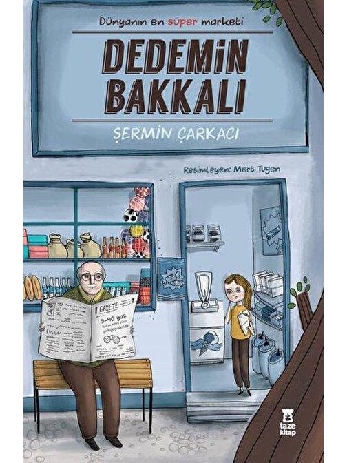 Taze Kitap Dedemin Bakkalı - Şermin Yaşar