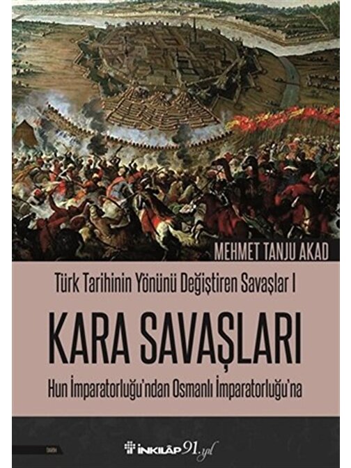 İnkılap Kitabevi Kara Savaşları - Mehmet Tanju Akad