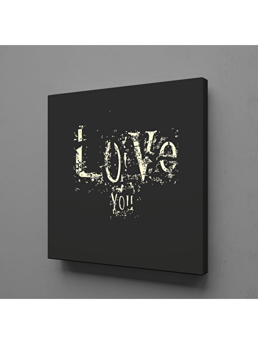 LOVE YOU KANVAS TABLO 100x100 cm