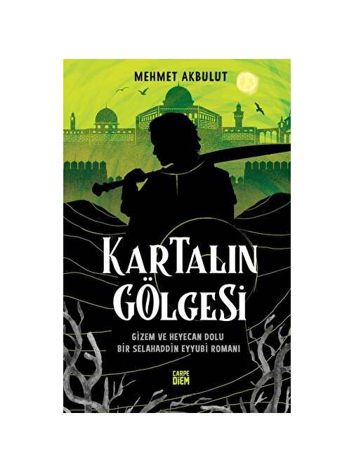 Carpe Diem Kartalın Gölgesi - Mehmet Akbulut KTP